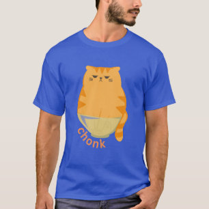 Chonk Cat in a Bowl T-Shirt