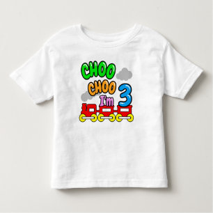 Choo Choo I'm 3 Shirt, Funny 3nd Birthday  Toddler T-Shirt