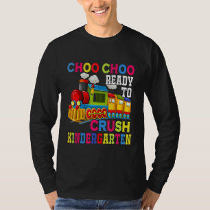 Choo Choo Ready To Crush Kindergarten Train Back T T-Shirt
