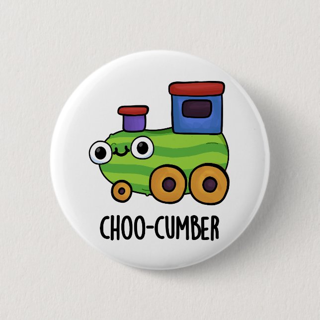 Choo-cumber Funny Cucumber Pun  6 Cm Round Badge (Front)