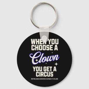 Choose A Clown Get A Circus Trump Cabinet Congress Key Ring
