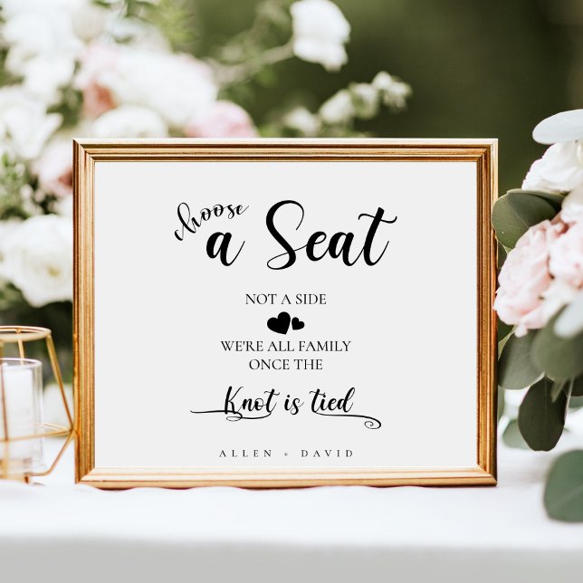 Choose A Seat Not A Side Black & White Wedding Poster (Creator Uploaded)