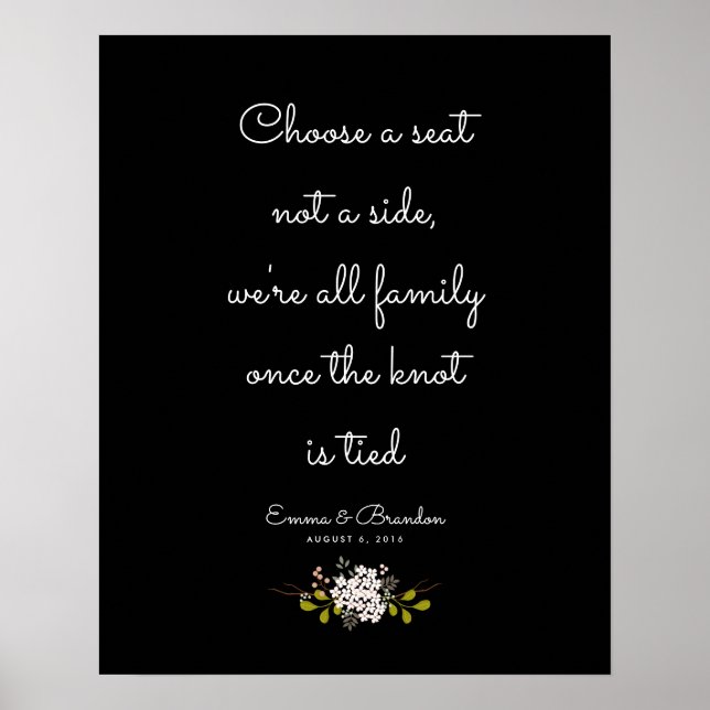Choose a Seat, Not a Side Wedding Ceremony Sign (Front)