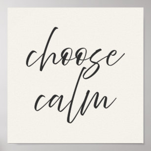 “Choose Calm” Minimalist Poster Grey & Ivory