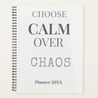 Choose Calm Over Chaos Minimalist Quote Typography Planner