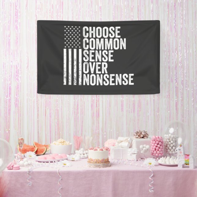 Choose Common Sense Over Nonsense Harris Walz Banner (Party)