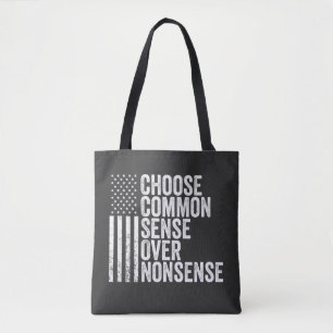Choose Common Sense Over Nonsense Harris Walz Tote Bag