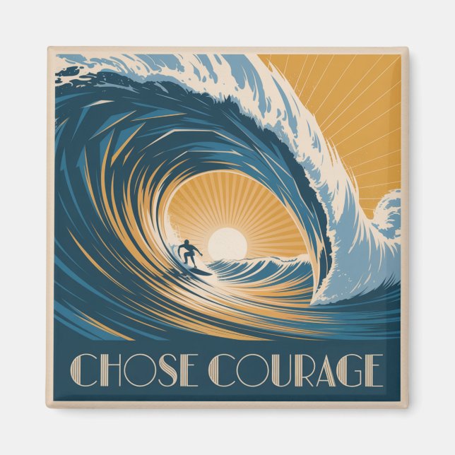 Choose Courage Magnet (Front)