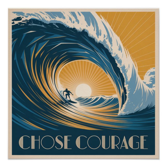 Choose Courage Poster (Front)