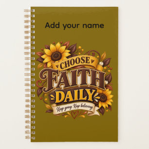 Choose Faith Daily Planner