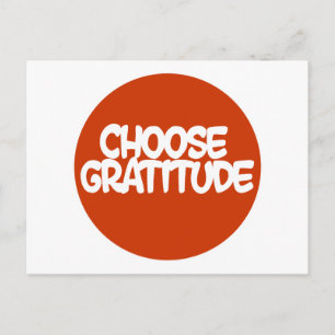 Choose Gratitude Postcard
