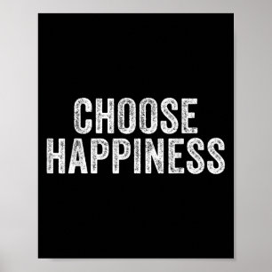 Choose Happiness Happy Vintage Motivational Inspir Poster