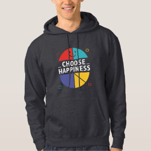 Choose Happiness  Hoodie