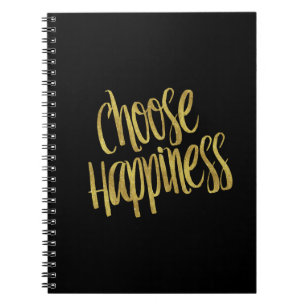 Choose Happiness Quote Faux Gold Foil Sparkly Spiral Notebook