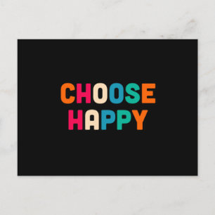 Choose happy postcard