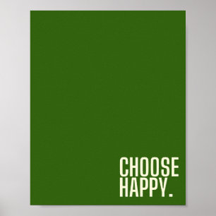 choose happy.  Poster & Prints