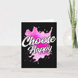 Choose Happy Shirt Watercolor Positive Message Card