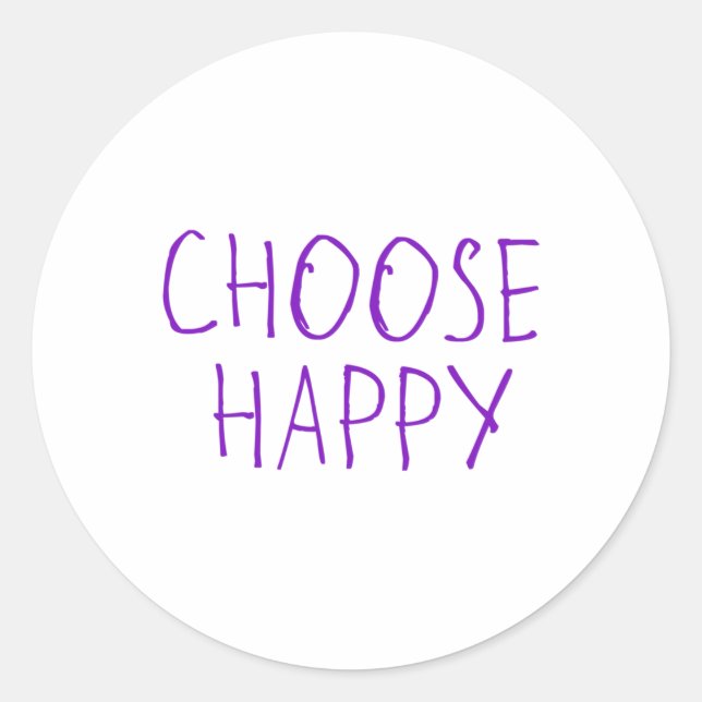 Choose Happy Sticker  (Front)