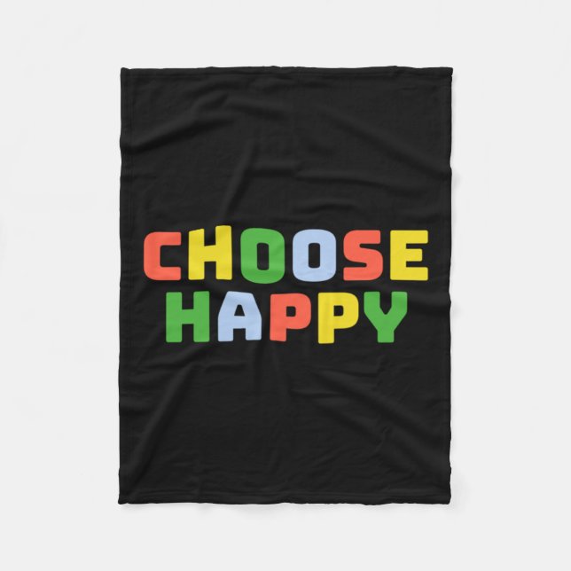 Choose Happy ) Sticker  Fleece Blanket (Front)