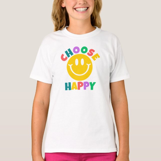Choose Happy T-Shirt (Front)