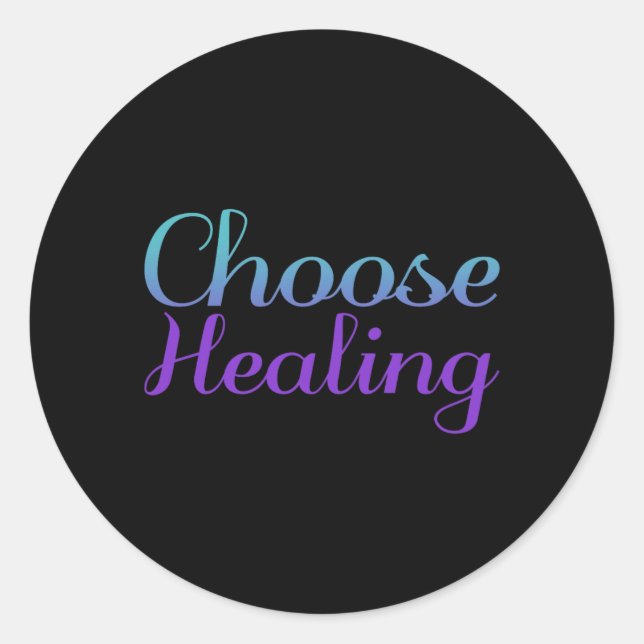 Choose Healing Prevention Classic Round Sticker (Front)