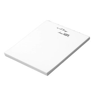 choose hope Notepads modern inspirational