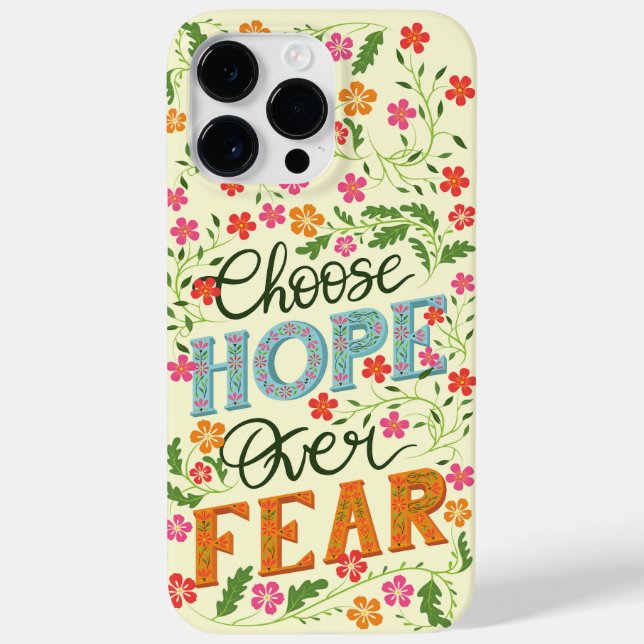 Choose Hope Over Fear iPhone case (Back)