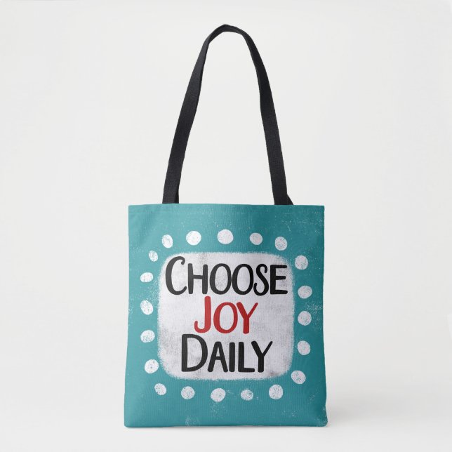 Choose Joy Daily Tote Bag (Front)