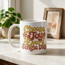 Choose Joy Every Single Day Retro Groovy Quote