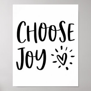 Choose Joy Hapness Heart Insrational Motivational Poster