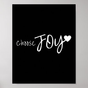 Choose Joy Heart Inspirational Motivational Poster