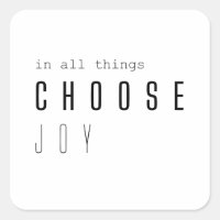 choose joy. in all things. Stickers & Labels