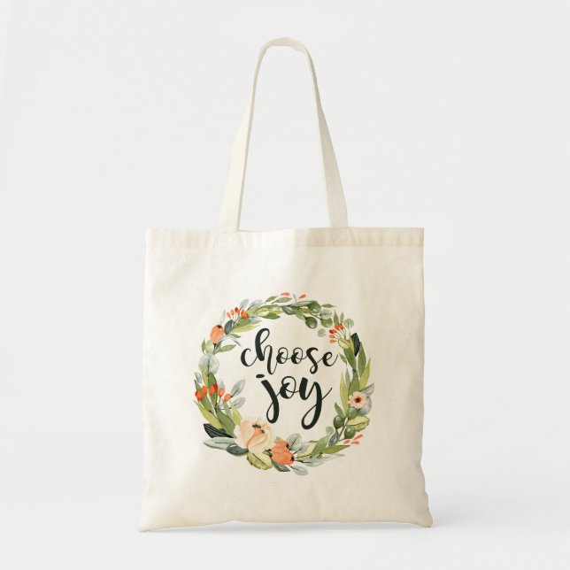 Choose Joy, Inspirational Tote Bag (Front)