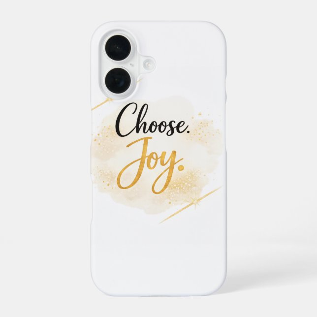 Choose Joy iPhone 16 Case (Back)