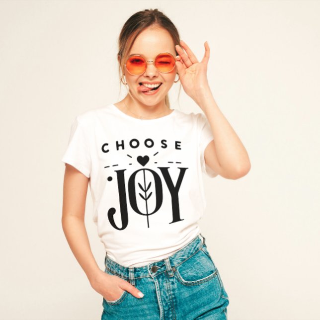 "Choose Joy" Positive Affirmation  T-Shirt (Creator Uploaded)