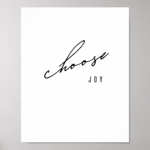 choose joy. Poster & Prints
