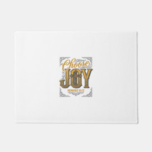 Choose Joy Romans 15_13 Christian Faith Shirt_1 Doormat