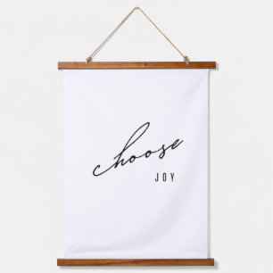choose joy. Wood Topped Wall Tapestry