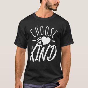 Choose Kind  Anti Bullying Message  Cute Graphics T-Shirt