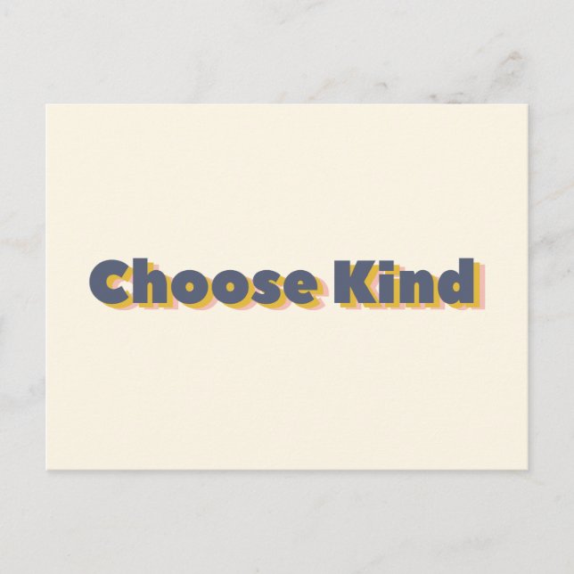 Choose Kind Bold 3D Typography Inspirational Blue Postcard (Front)