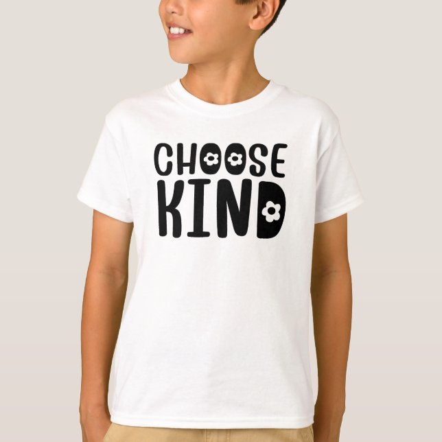 Choose Kind T-Shirt (Front)