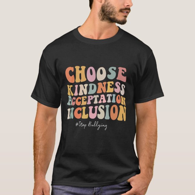 Choose Kindness Acceptation Inclusion  Orange Unit T-Shirt (Front)