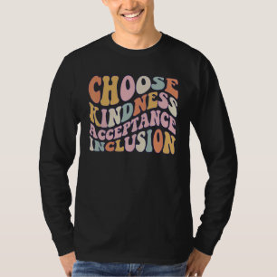 Choose Kindness Acceptation Inclusion Orange Unity T-Shirt