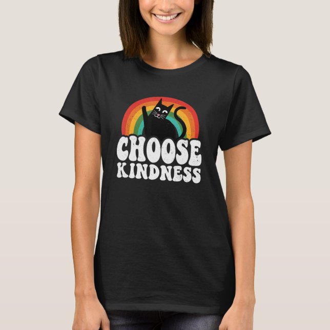 Choose Kindness Anti Bullying Rainbow Peace Kind H T-Shirt (Front)