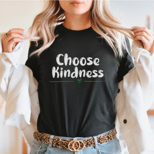 Choose Kindness– Green Heart Mental health T-Shirt