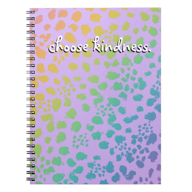 "Choose Kindness." Rainbow Animal Print Notebook (Front)