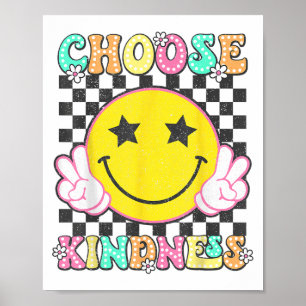 Choose Kindness Retro Groovy Be Kind Inspirational Poster