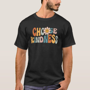 Choose Kindness Retro Groovy Daisy Be Kind Inspir T-Shirt