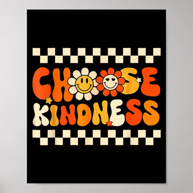 Choose Kindness Shirt Retro Be Kind Inspirational Poster (Front)