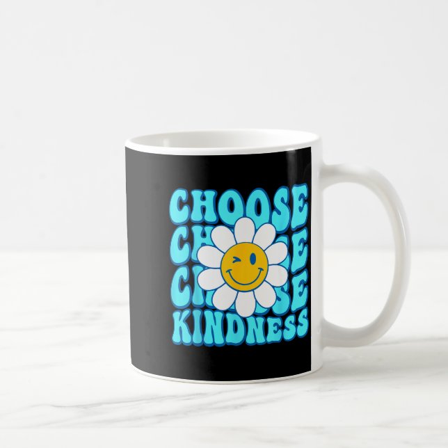 Choose kindness smile face inspirational world dow coffee mug (Right)